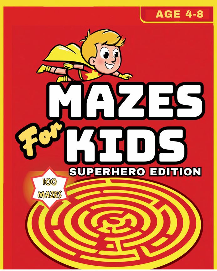 Mazes for Kids Ages 4-8: Superhero Squad cover